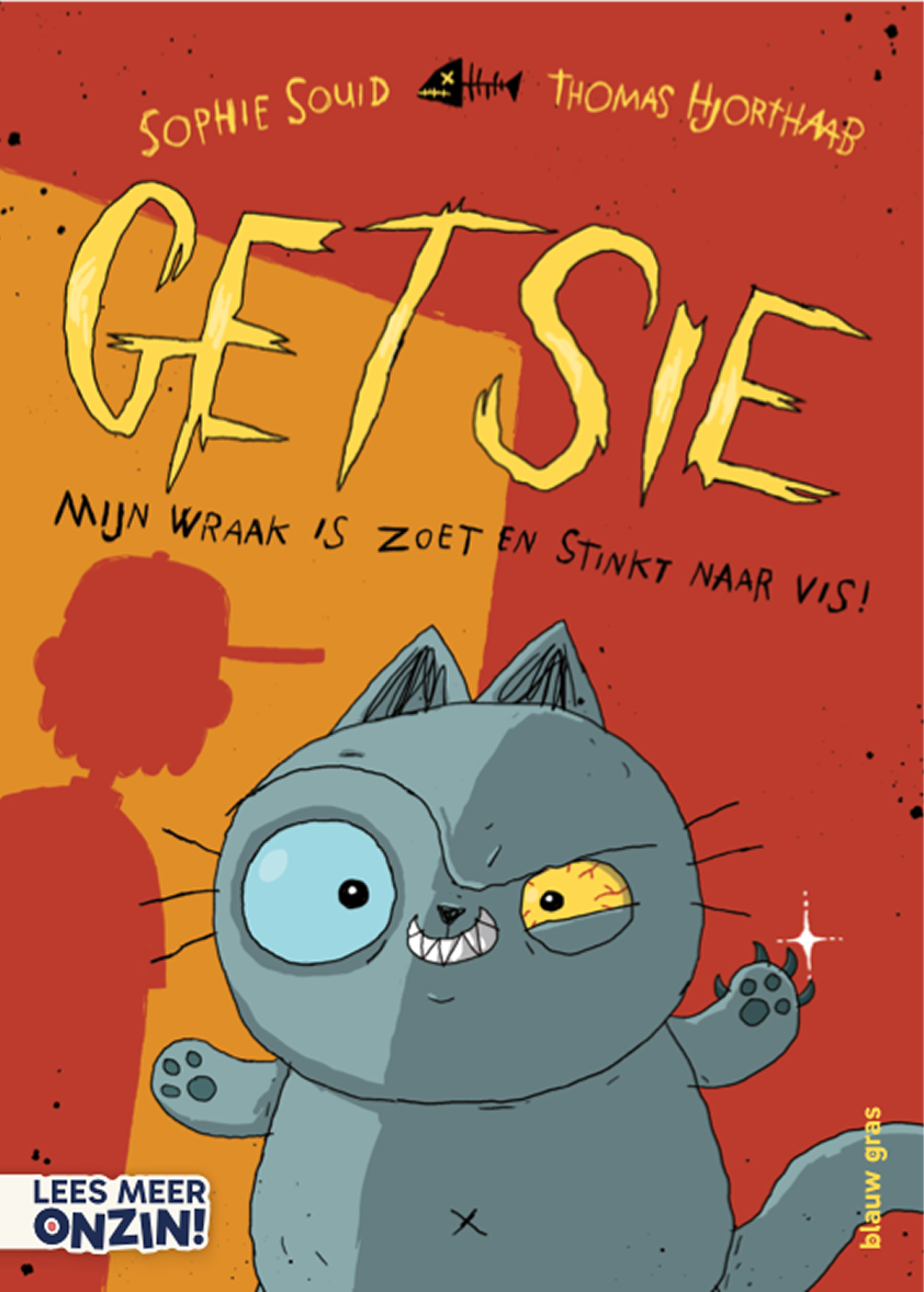 Getsie 1: Mijn wraak is zoet en stinkt naar vis!